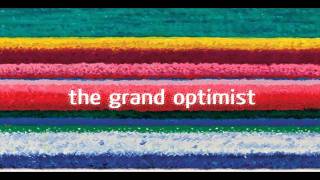 City and Colour - The Grand Optimist