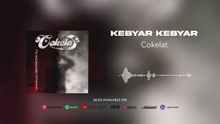 Cokelat - Kebyar Kebyar (Official Audio)