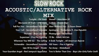 Slow Rock ✨ FM Static, Secondhand Serenade, Boys Like Girls, Red Jumpsuit Apparatus, Five 4 Fighting