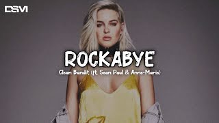 Clean Bandit (ft. Sean Paul & Anne-Marie) - Rockabye [No Copyright Music]