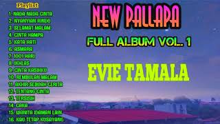EVIE TAMALA | New Pallapa | Full Album Vol. 1