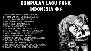 Kumpulan Lagu Punk Indonesia #5 - Kipa Lop