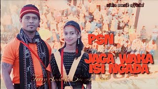 #PSN JAGA WAKA ISI NGADA#Lagu Ja'i terbaru#Ferry Lado feat Sheyna Lado#soeratincup Ngada