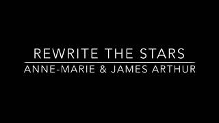 Anne-Marie & James Arthur - Rewrite The Stars [Mp3 Download]