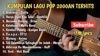 Kumpulan Lagu POP 2000an Indonesia Terhits | FULL ALBUM | Zivilia, Repvblik, Drive, ST12