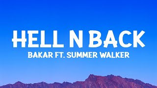 Bakar, Summer Walker - Hell N Back (Lyrics)