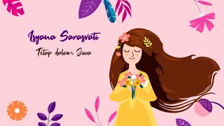 Isyana Sarasvati - Tetap Dalam Jiwa (Official Lyric Video)