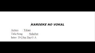 Tiffani Kenanga Sahabat Karaoke No Vokal