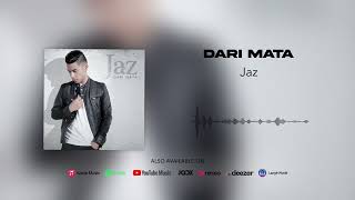 Jaz - Dari Mata (Official Audio)