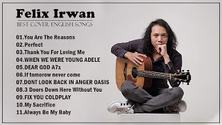 Felix Irwan Cover Lagu Bahasa Inggris - Felix Irwan cover full album 2020 - Lagu Terbaik Felix Irwan