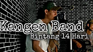 Kangen Band - Bintang 14 Hari | Cover Musisi Abal Abal