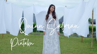Quinn Salman - PINTAKU (Official Music Video)