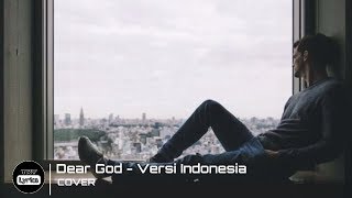 Dear God Versi Indonesia Ryan rapz ft Yankee kartel lirik