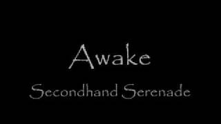 Awake   Secondhand Serenade (with lyrics)