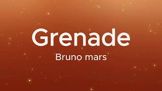 Bruno mars - Grenade (Lyrics)