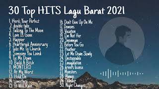 30 Top Hits Lagu Barat 2021//Viral Tiktok (TANPA IKLAN)