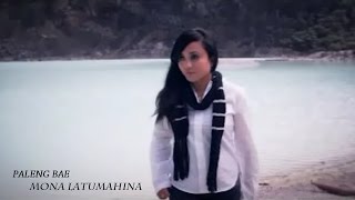 Mona Latumahina - PALENG BAE | Lagu Ambon Terpopuler 2022 (Official Music Video)