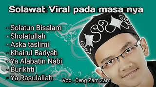 Full Sholawat Ceng zam zam viral pada masanya