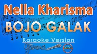 Nella Kharisma - Bojo Galak KOPLO (Karaoke) | GMusic