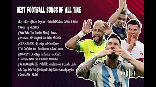 BEST FOOTBALL SONGS OF ALL TIME | WORLD CUP AND EUROPA LEAGUE SONGS |