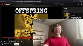 Offspring - Smash FULL Album Reaction