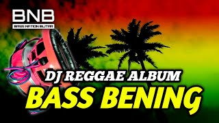 DJ REGGAE BASS BENING | SANTAY HOREG