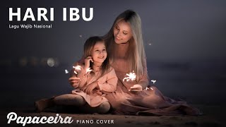 HARI IBU | Lagu Wajib Nasional