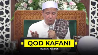 Qod Kafani | Allah Malana Maulan Siwallah - Majelis Ar Raudhah | Lirik & Terjemah
