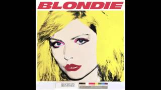 Blondie - "One Way Or Another" (Audio)