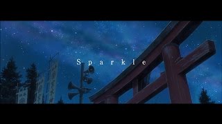 スパークル [original ver.] -Your name. Music Video edition- 予告編 from new album「人間開花」初回盤DVD