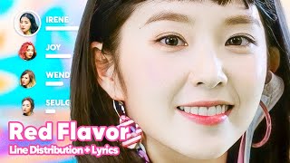 Red Velvet - Red Flavor (Line Distribution + Lyrics Karaoke) PATREON REQUESTED