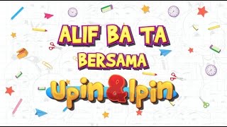Alif Ba Ta Bersama Upin & Ipin (30 Minit)