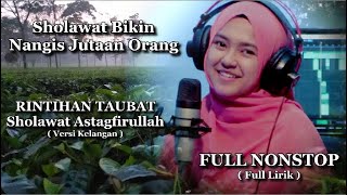 Bikin Jutaan Orang Menangis || Full Nonstop Sholawat Astagfirullah Versi Kelangan - Siti Hanriyanti