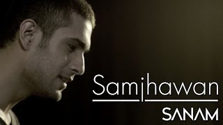 Samjhawan | Sanam (Cover Version)