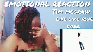 TIM MCGRAW MAKE ME CRY ( live like your dying ) first time hearing/ reaction
