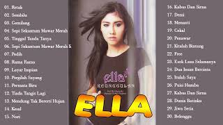 ELLA FULL ALBUM - Ratu Rock Malaysia - Lagu Rock Malaysia 80an - 90an Full Album