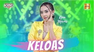 Rena Movies ft Ageng Music - Keloas (Official Live Music)