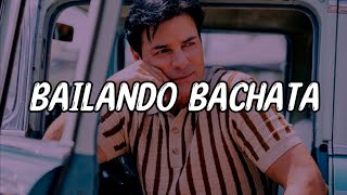 Chayanne - Bailando Bachata (Expert Video Lyrics)