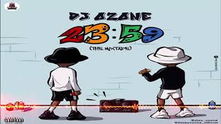 DJ OZONE - 23:59 [The Mixtape] Chill Mix