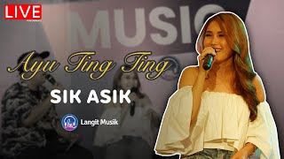 AYU TING TING - SIK ASIK | LIVE PERFORMANCE AT LET'S TALK MUSIC