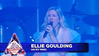 Ellie Goulding - ‘On My Mind’ (Live at Capital’s Jingle Bell Ball 2018)