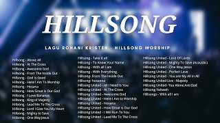 LAGU HILLSONG | PRAISE & WORSHIP | PUJIAN PENYEMBAHAN | HILLSONG UNITED | TOP HILLSONG WORSHIP SONG
