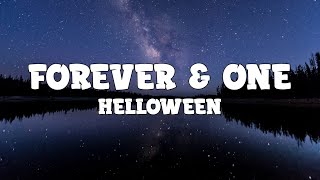 Helloween - Forever & One (lyrics)