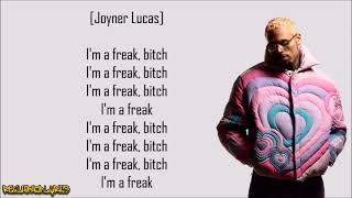 Chris Brown - Freak ft. Joyner Lucas, Lil Wayne & Tee Grizzley (Lyrics)