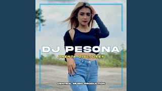 DJ PESONA