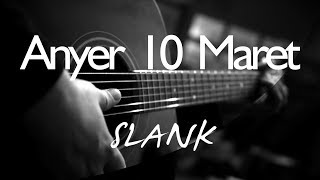 Anyer 10 Maret - Slank ( Acoustic Karaoke )