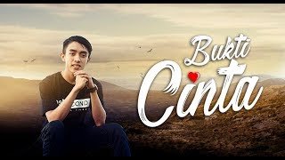 BUKTI CINTA - Ahkam - Official Video Clip