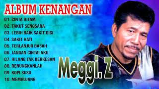 Meggi Z Album Kenangan Terbaik - Meggi Z Full Album