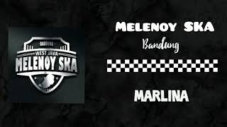 Melenoy SKA - Marlina (SKA Bandung)