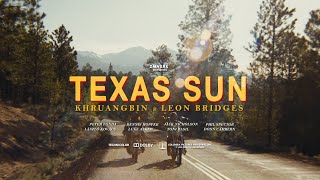 Khruangbin & Leon Bridges - Texas Sun